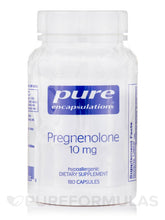 Load image into Gallery viewer, Pregnenolone 10mg 180ct